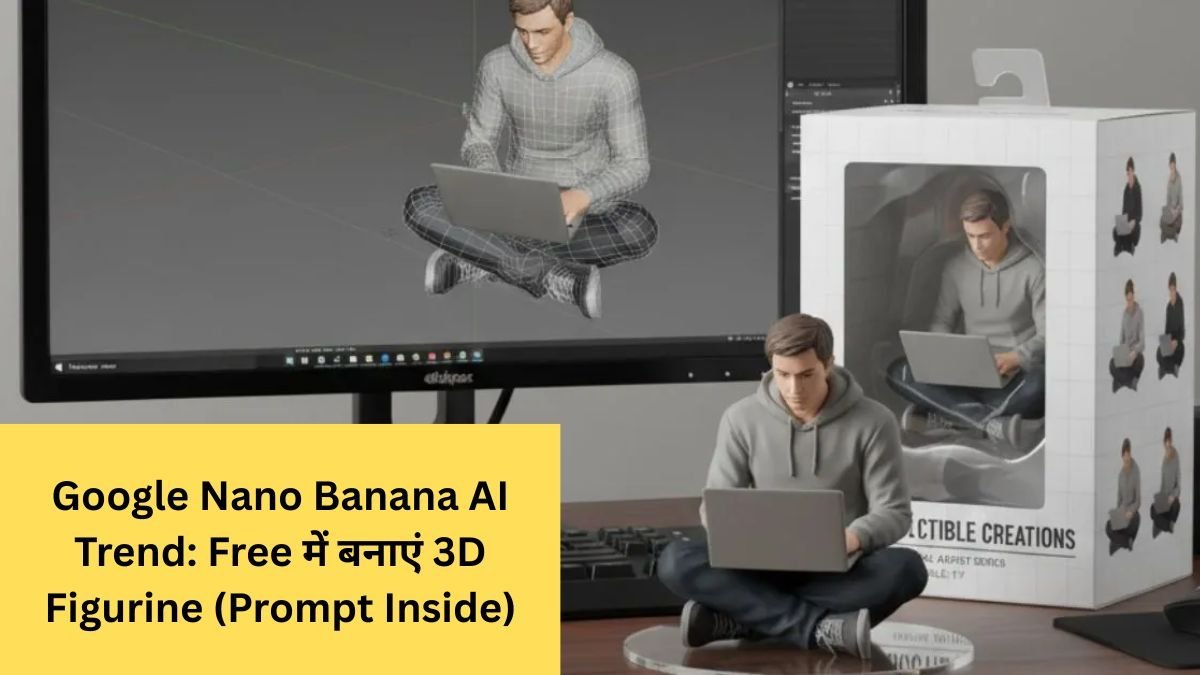 google-nano-banana-ai-3d-figurine-create-free-prompt