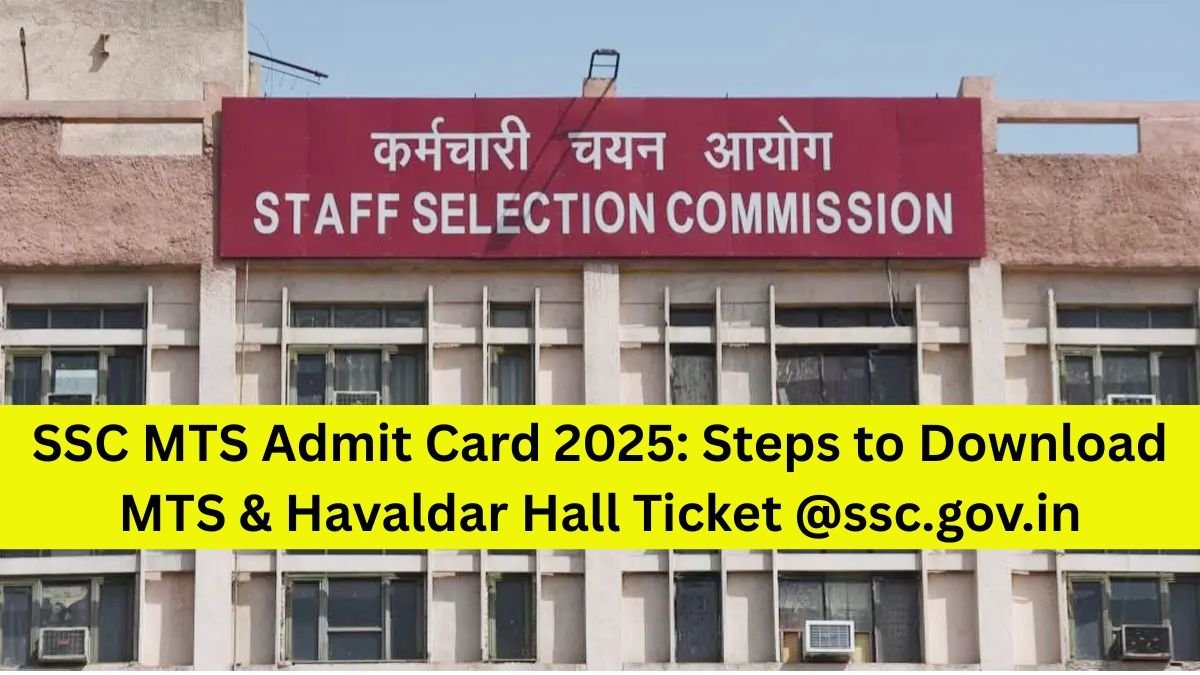 ssc-mts-admit-card-2025-download-steps